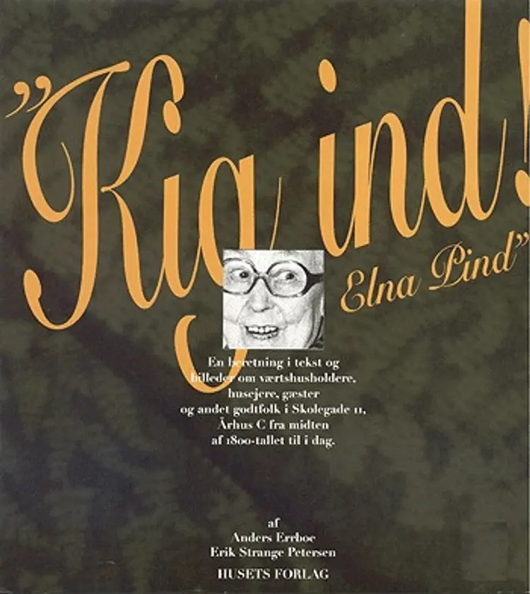 Kig ind! Elna Pind af Anders Errboe