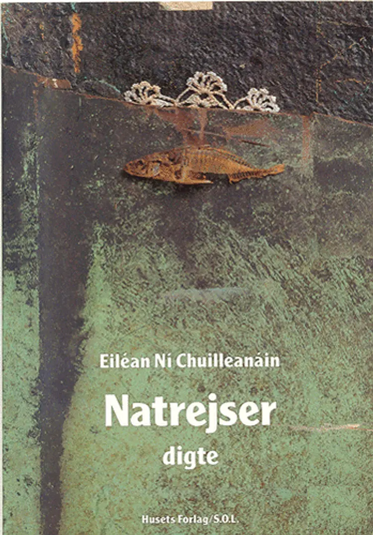Natrejser af Eiléan Ní Chuilleanáin
