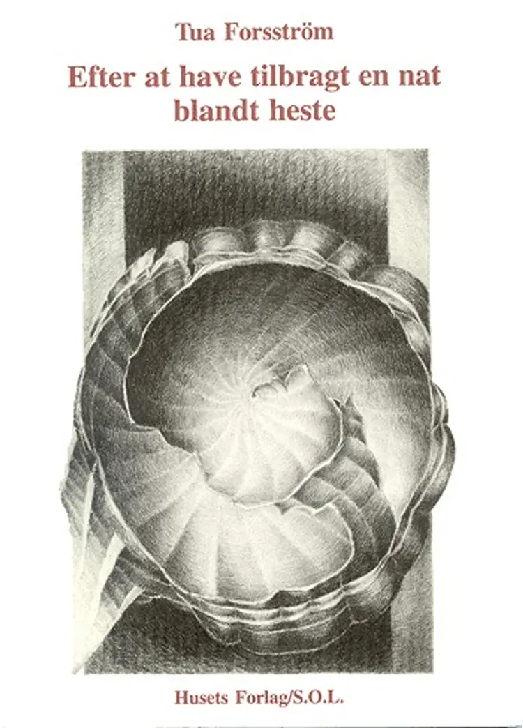 Efter at have tilbragt en nat blandt heste af Tua Forsström