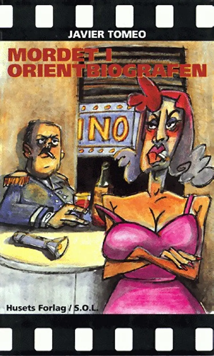 Mordet i Orientbiografen af Javier Tomeo
