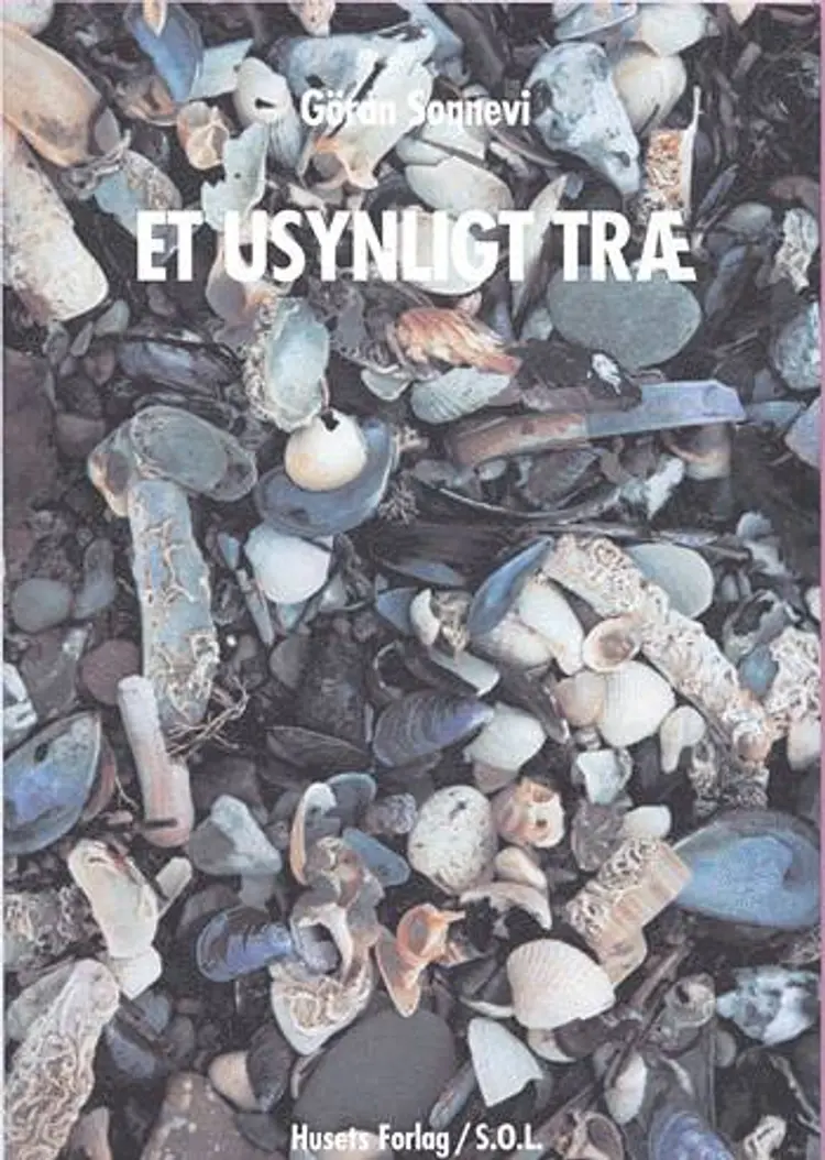 Et usynligt træ af Göran Sonnevi