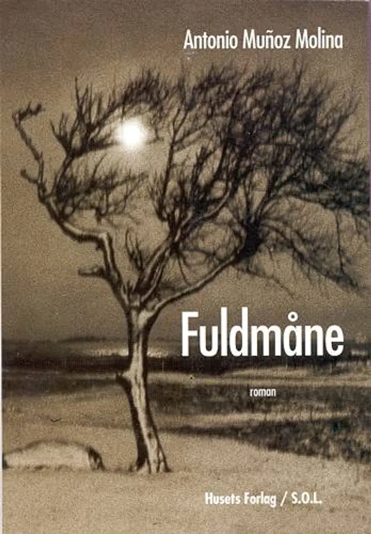 Fuldmåne af Antonio Muñoz Molina