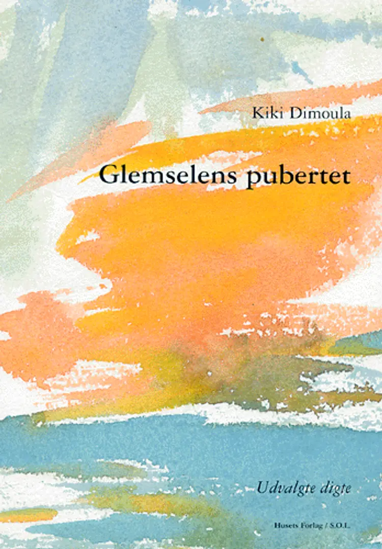 Glemselens pubertet af Kiki Dimoula