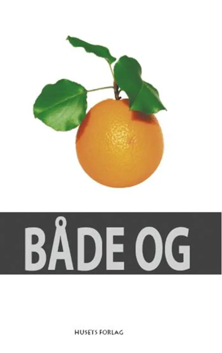 Både og af Johan Galtung