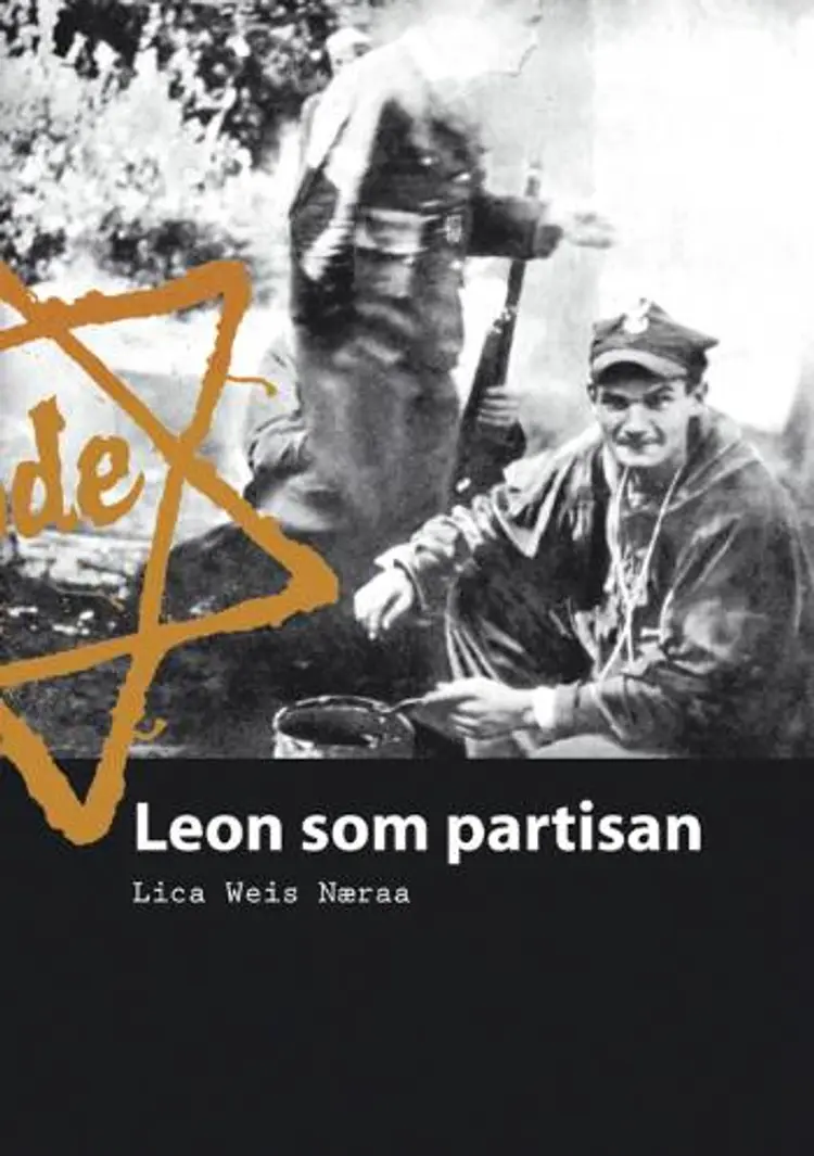 Leon som partisan af Lica Weis Næraa