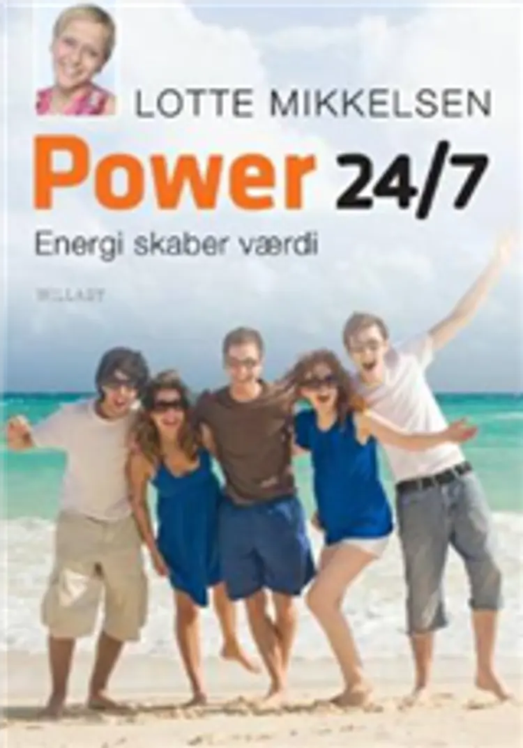 Power 24/7 af Lotte Mikkelsen