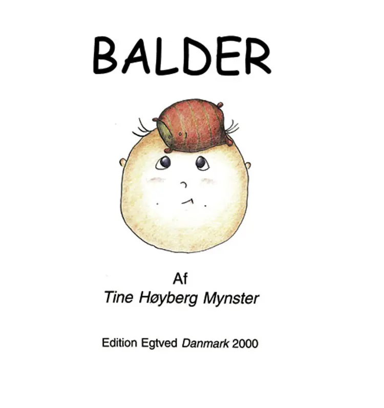 Balder af Tine Høyberg Mynster