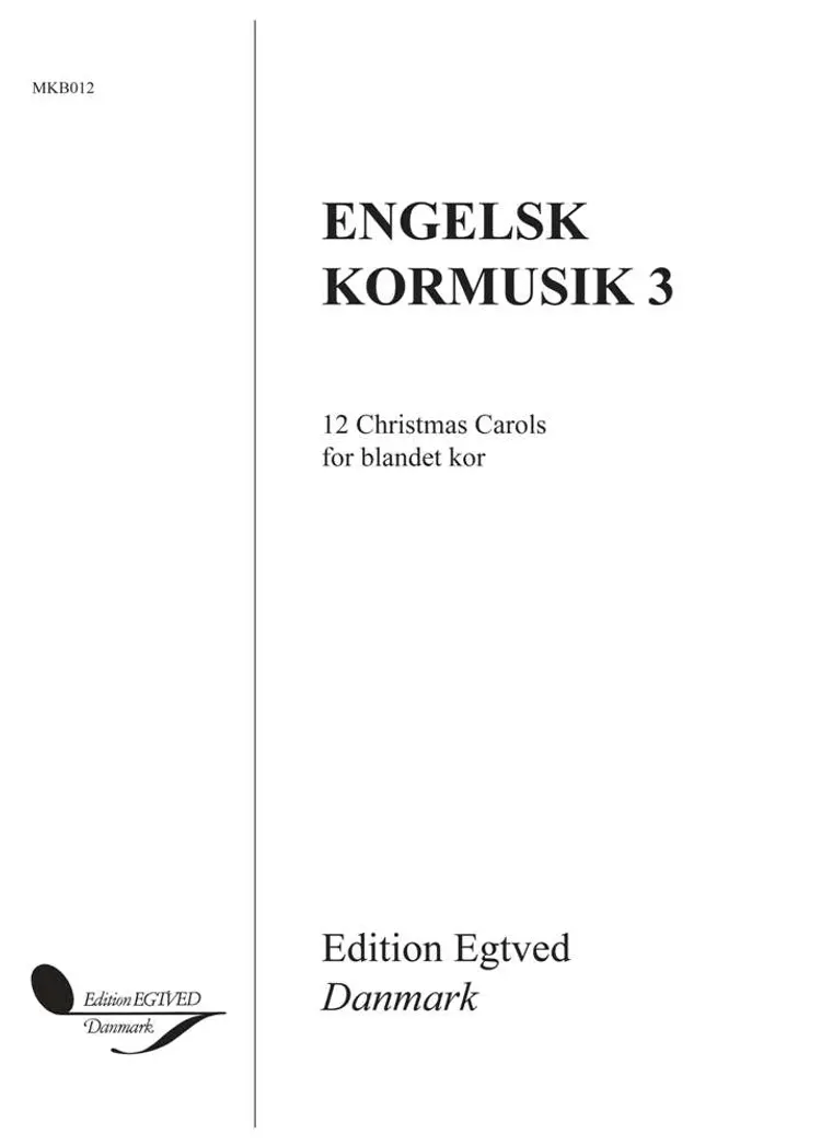 Engelsk Kormusik 3 af David Willcocks (arr) m.fl.