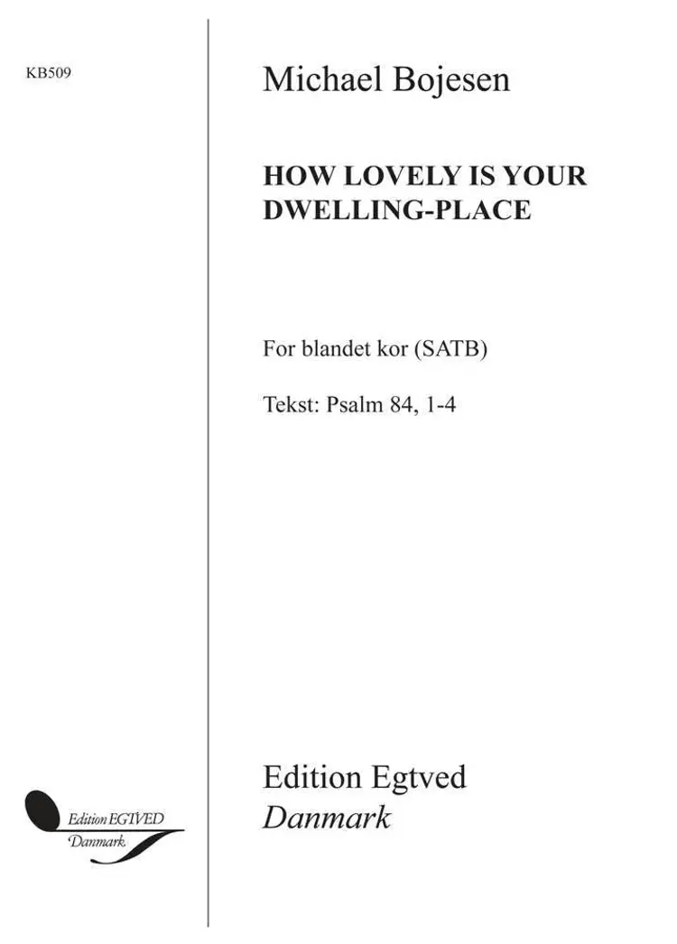 How Lovely Is Your Dwelling-Place af Michael Bojesen
