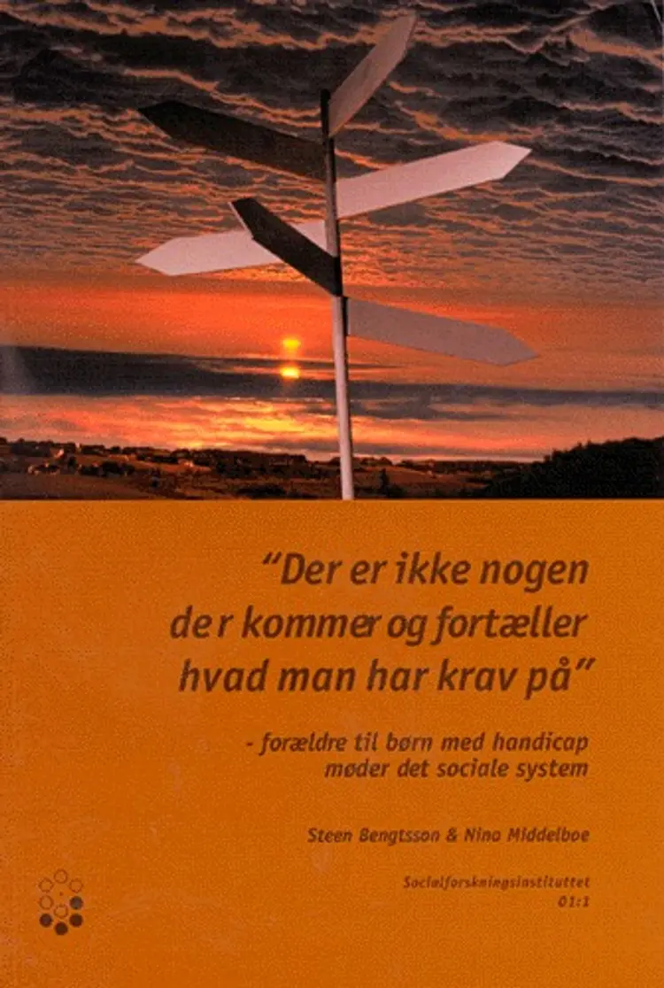 Der er ikke nogen der kommer og fortæller hvad man har krav på af Steen Bengtsson