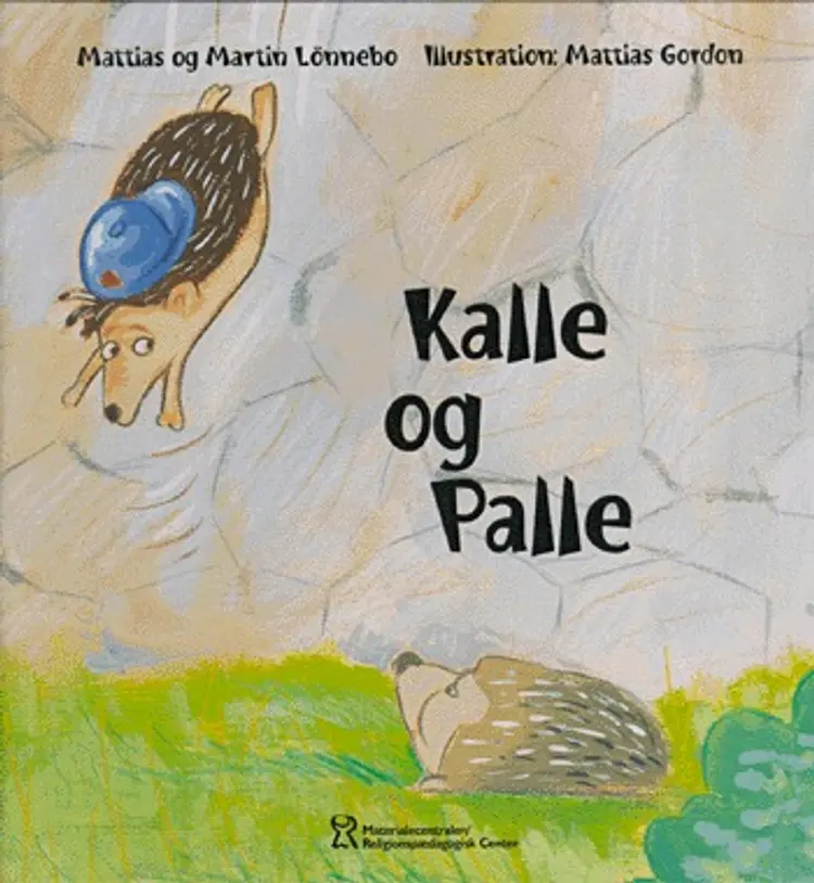 Kalle og Palle af Mattias Lönnebo