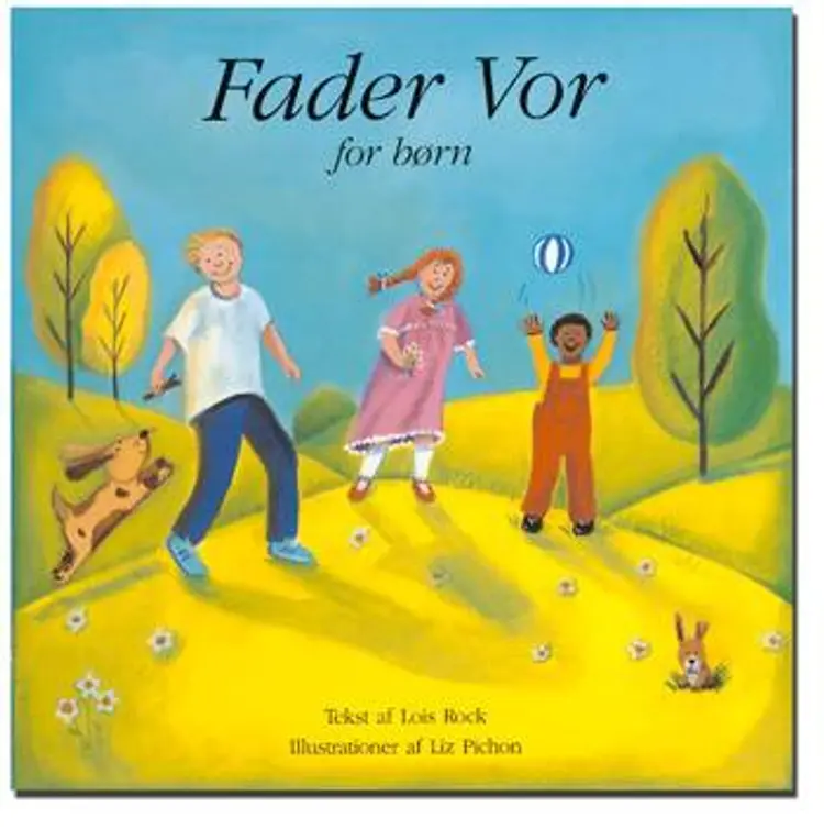 Fader vor for børn af Lois Rock