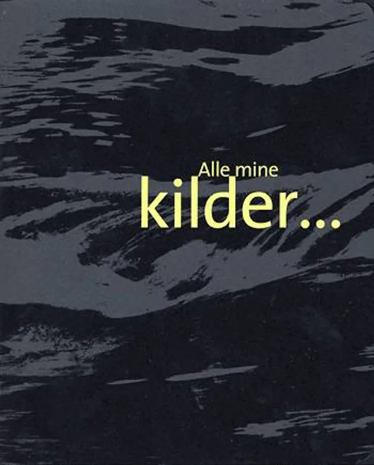 Alle mine kilder