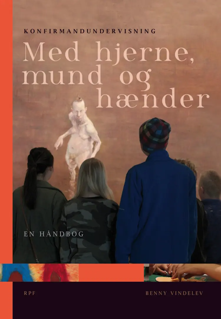 Med hjerne, mund og hænder af Benny Vindelev