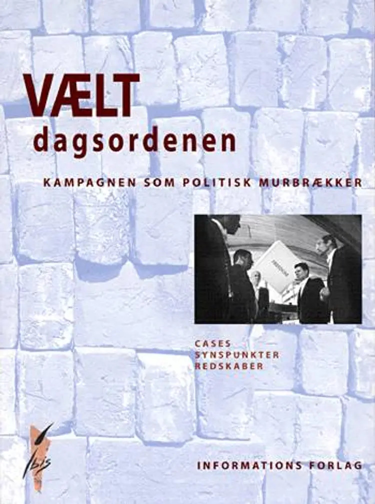 Vælt dagsordenen af .