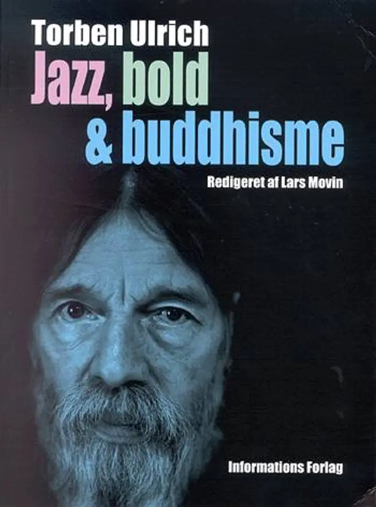 Jazz, bold & buddhisme af .