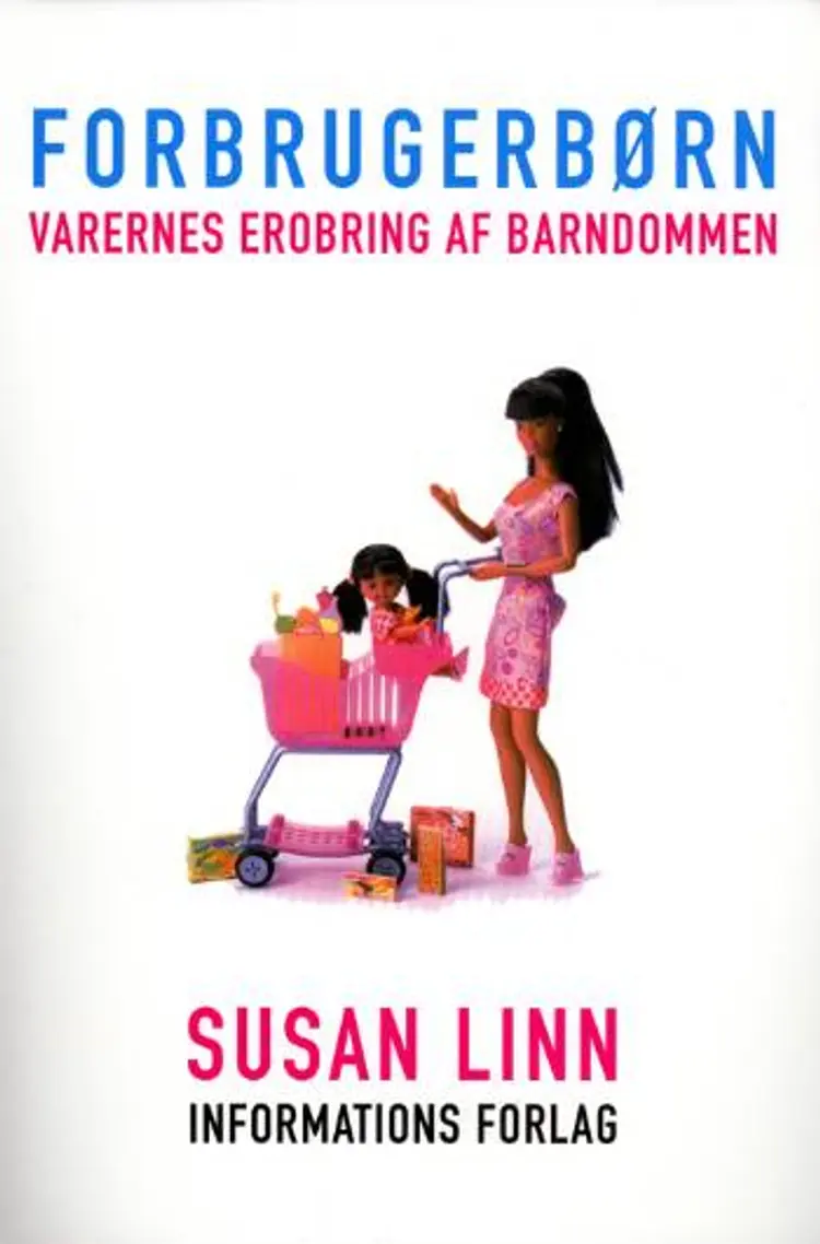 Forbrugerbørn af Susan Linn