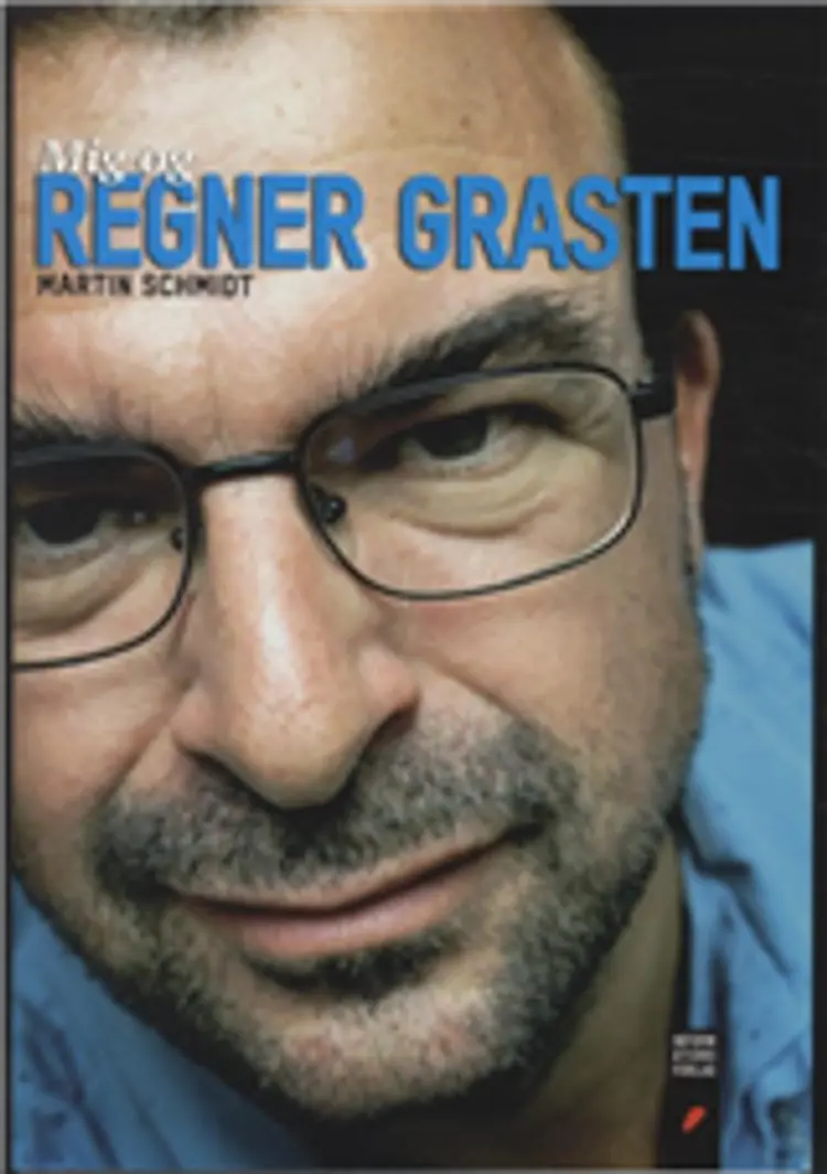 Mig og Regner Grasten af Martin Schmidt