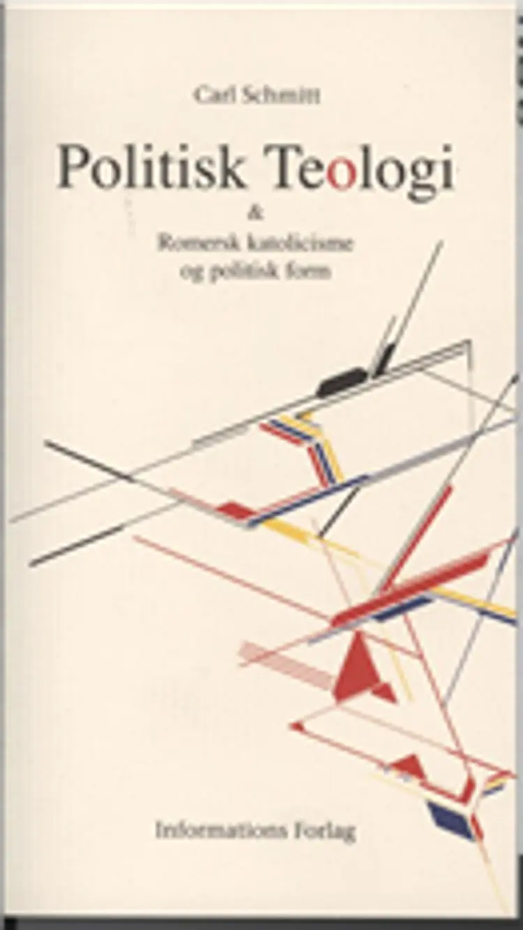 Politisk teologi og Romersk katolicisme og politisk form af Carl Schmitt
