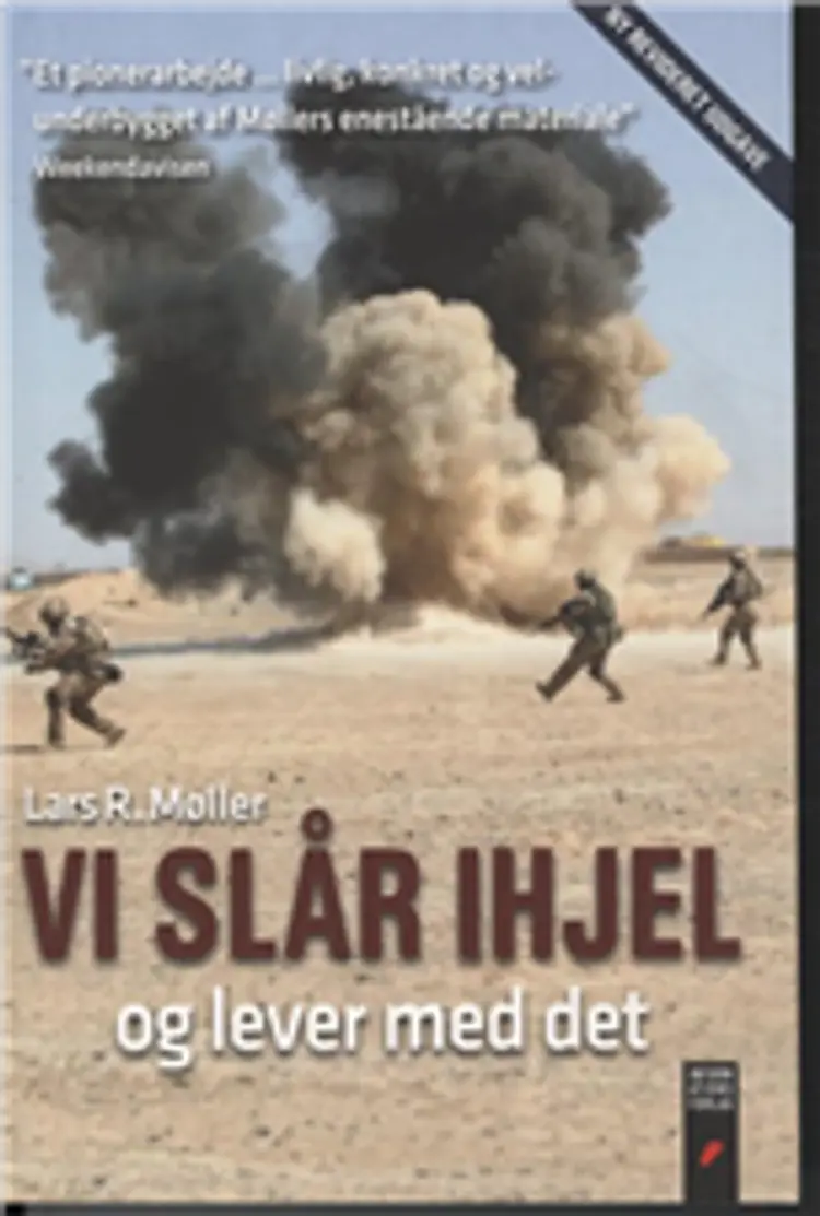 Vi slår ihjel og lever med det af Lars R. Møller