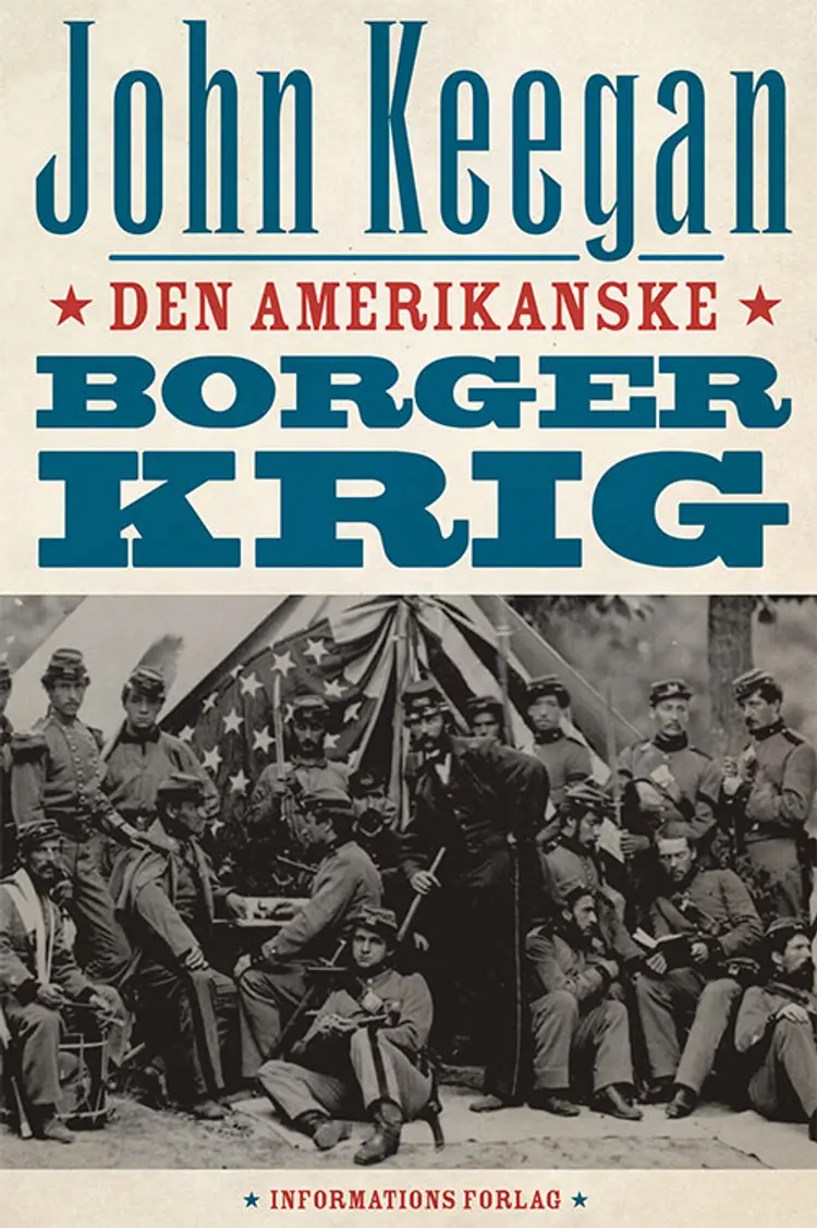 Den amerikanske borgerkrig af John Keegan