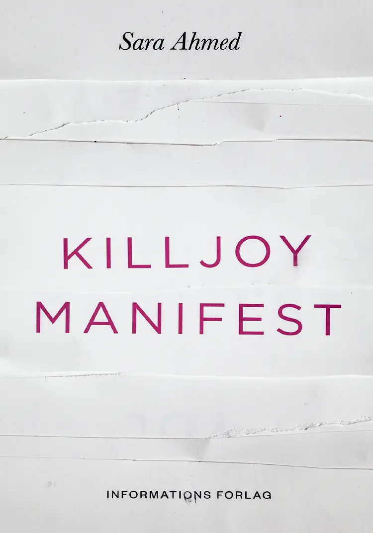 Killjoy-manifest af Sara Ahmed