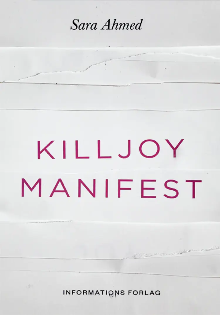 Killjoy-manifest af Sara Ahmed