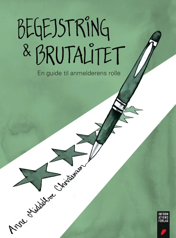 Begejstring & brutalitet af Anne Middelboe Christensen
