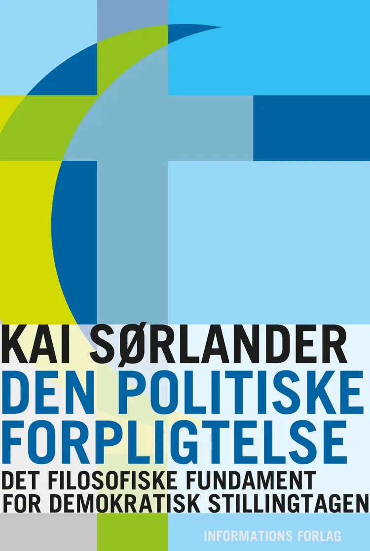 Den politiske forpligtelse af Kai Sørlander