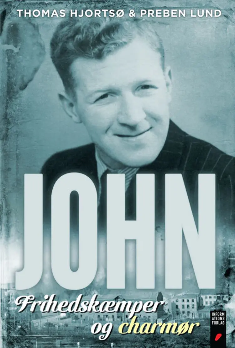 John - frihedskæmper og charmør af Thomas Hjortsø