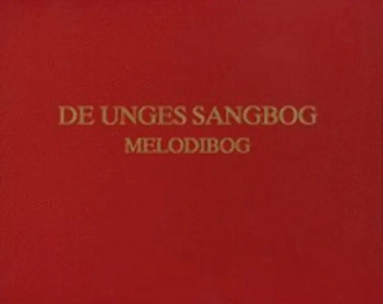 De unges sangbog - melodibog