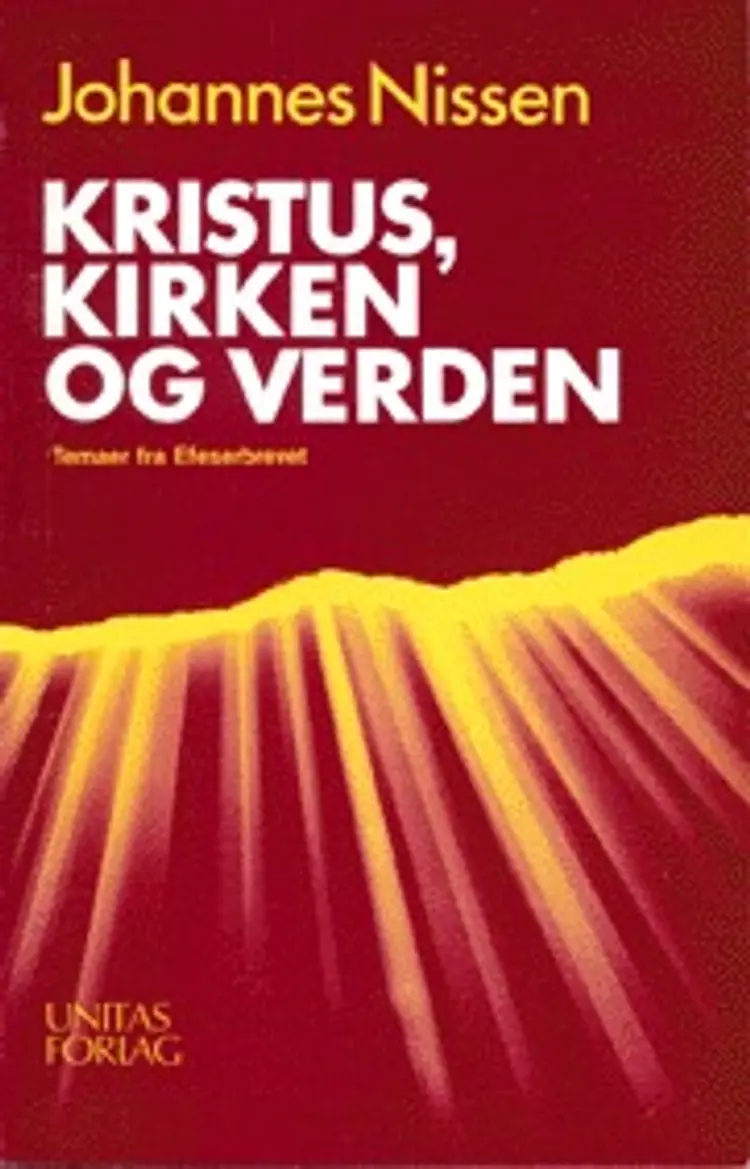 Kristus, kirken og verden af Johannes Nissen