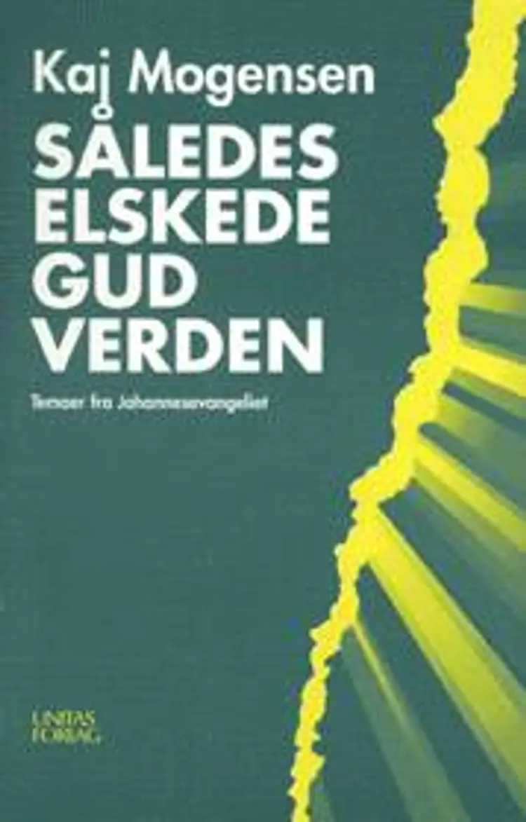 Således elskede Gud verden af Kaj Mogensen