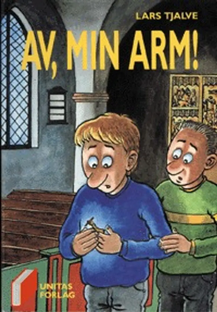 Av, min arm! af Lars Tjalve