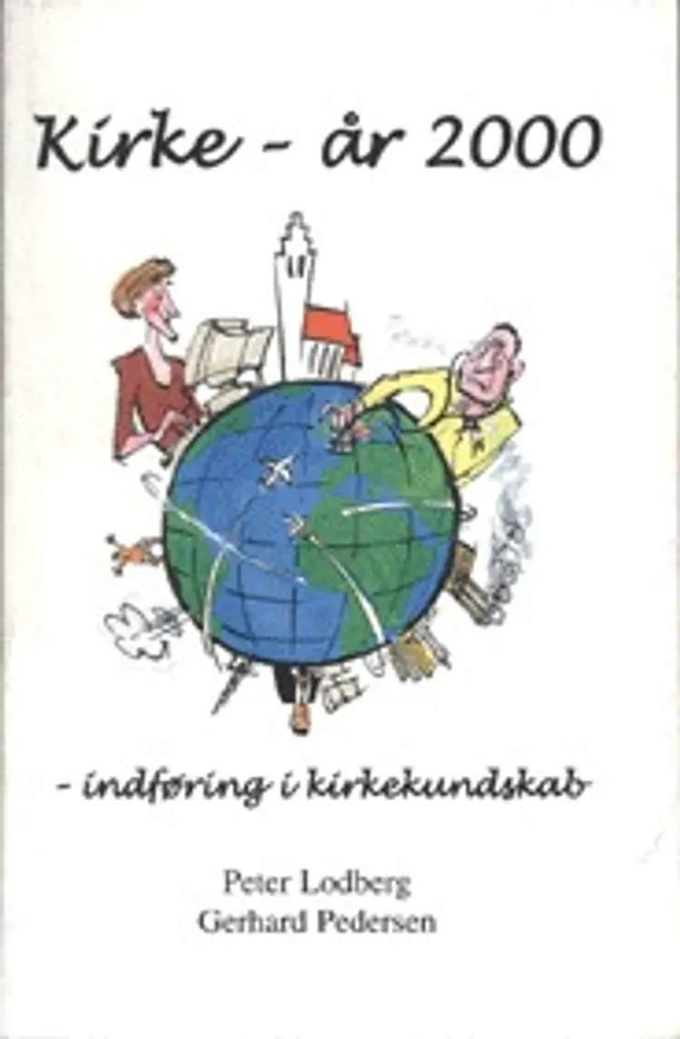 Kirke - år 2000 af Peter Lodberg