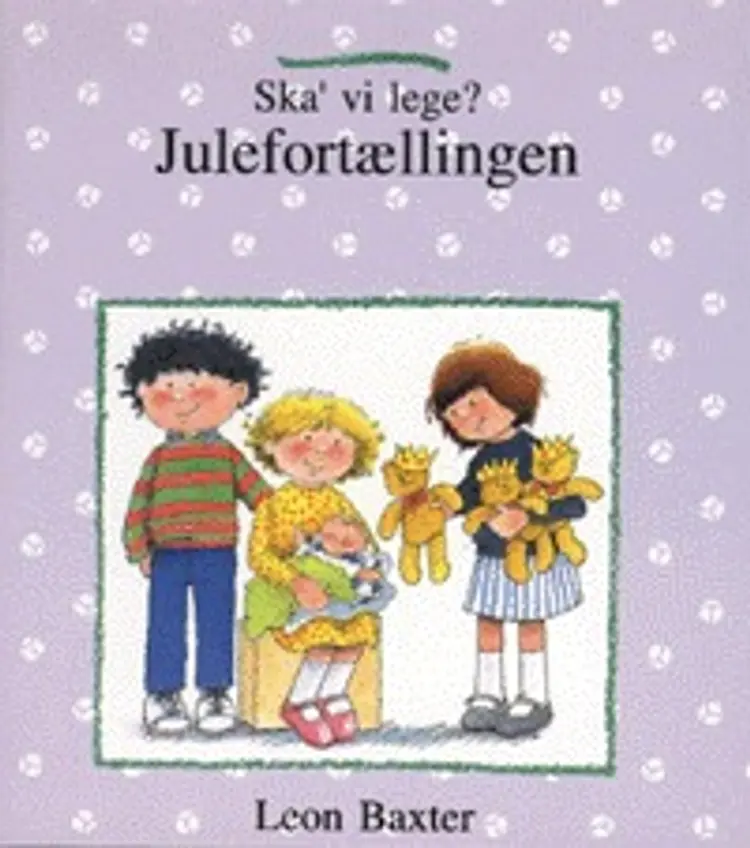 Julefortællingen af Leon Baxter