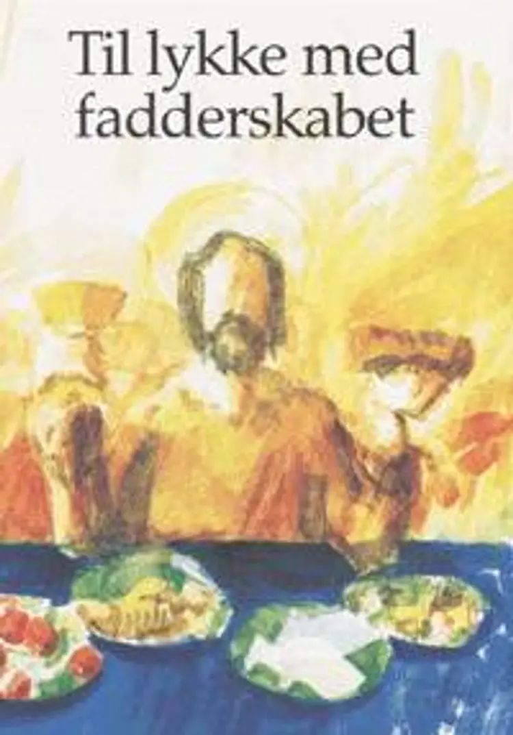Til lykke med fadderskabet af Tine Lindhardt