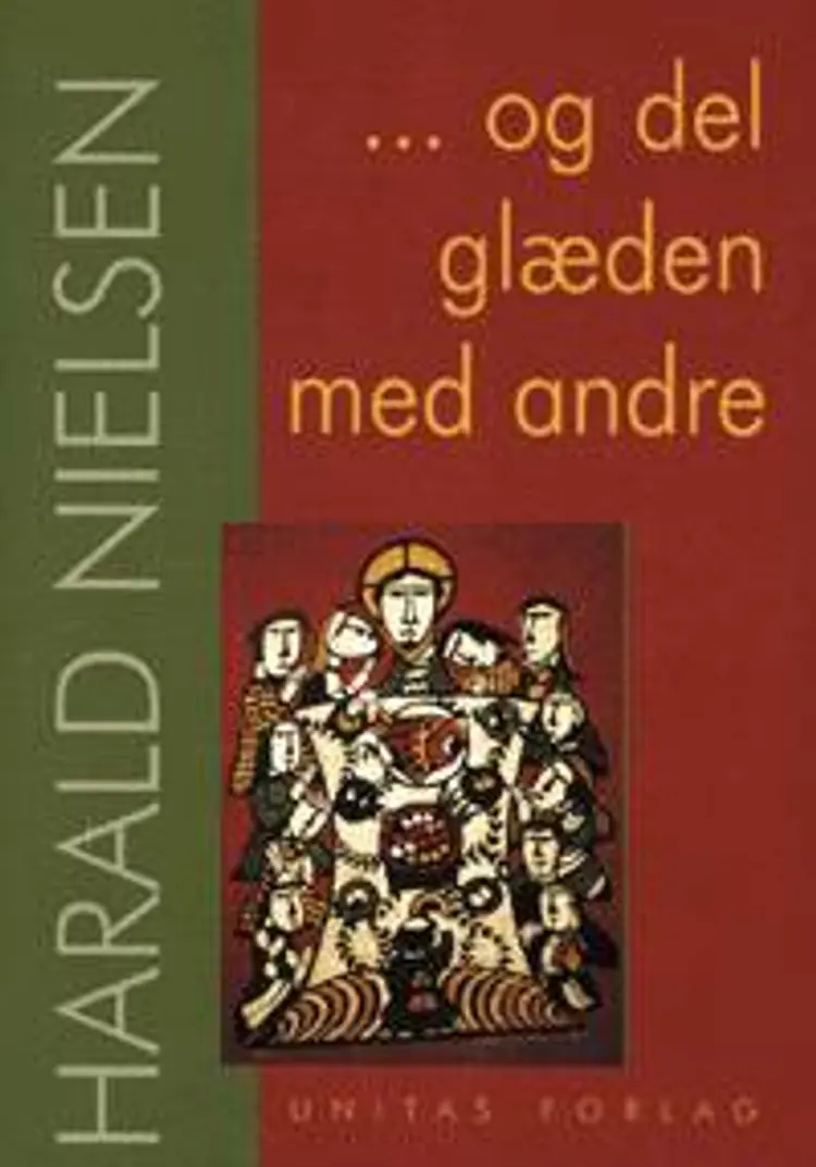 Og del glæden med andre af Harald Nielsen
