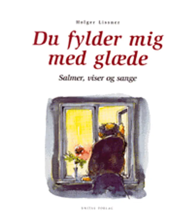 Du fylder mig med glæde af Holger Lissner