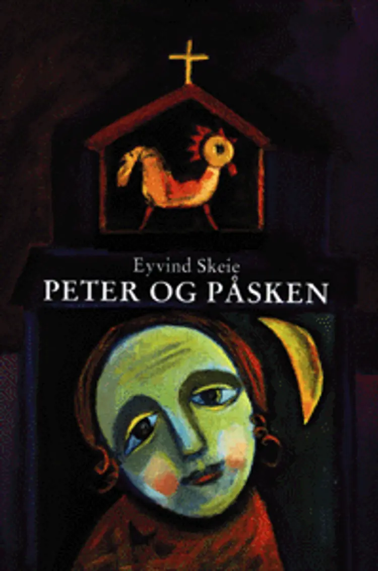 Peter og påsken af Eyvind Skeie