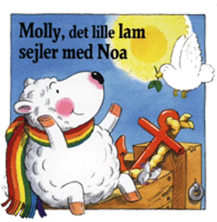 Molly, det lille lam sejler med Noa af Linda Parry