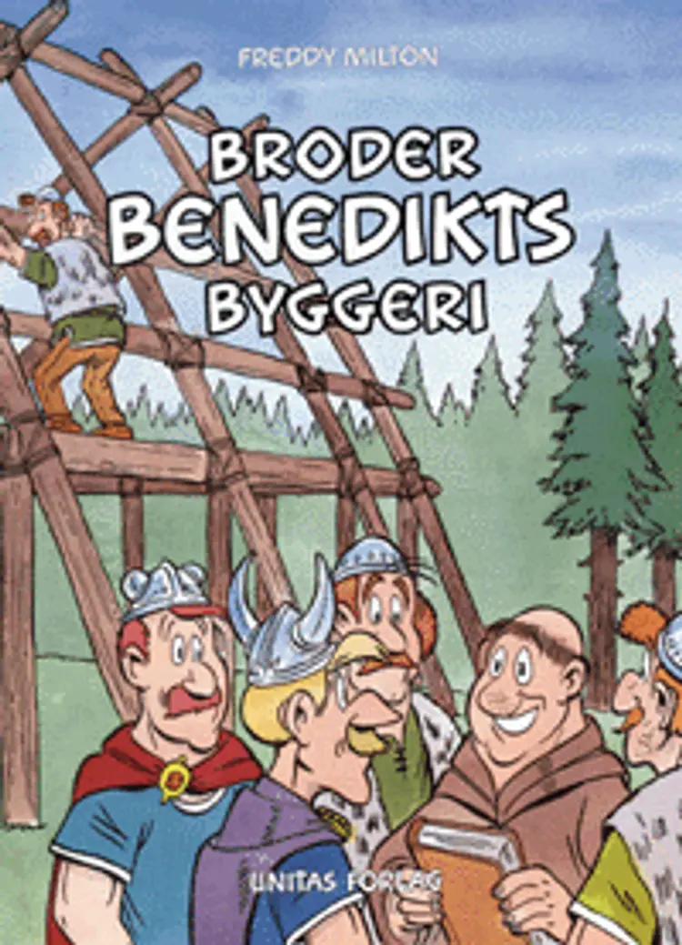 Broder Benedikts byggeri af Freddy Milton