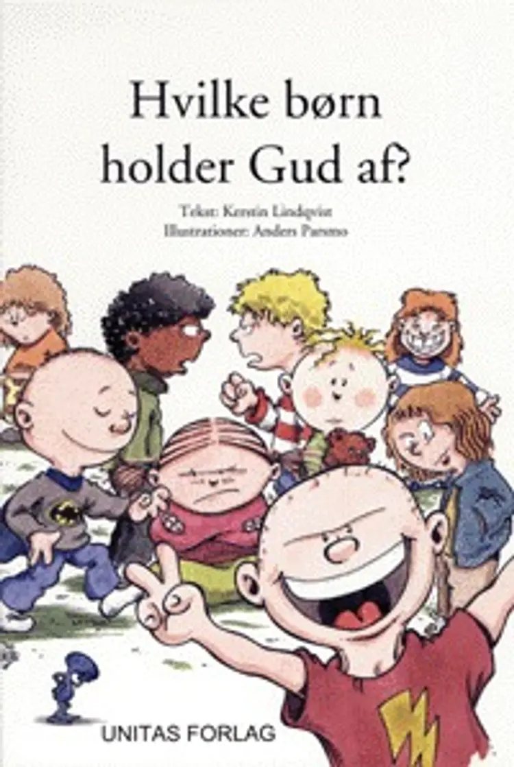 Hvilke børn holder Gud af? af Kerstin Lindqvist