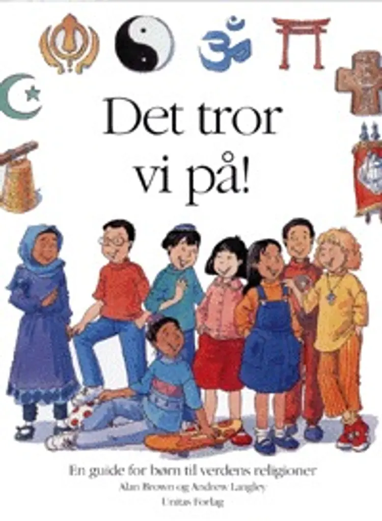 Det tror vi på! af Alan Brown