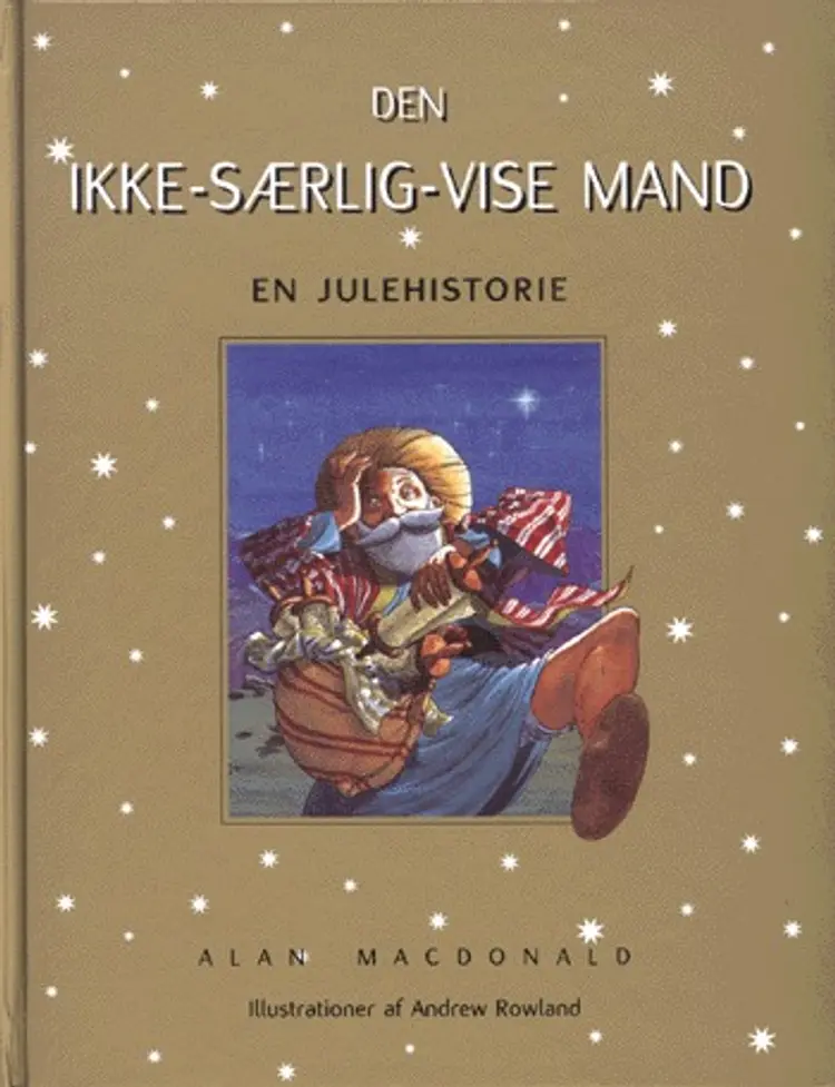 Den ikke-særlig-vise mand af Alan MacDonald