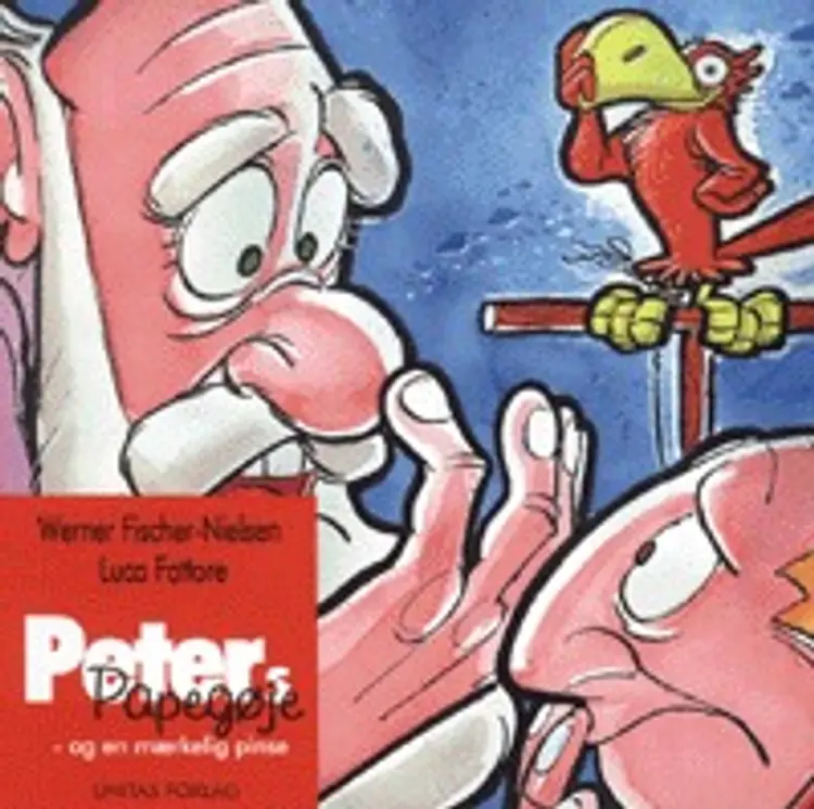 Peters papegøje og en mærkelig pinse af Werner Fischer Nielsen