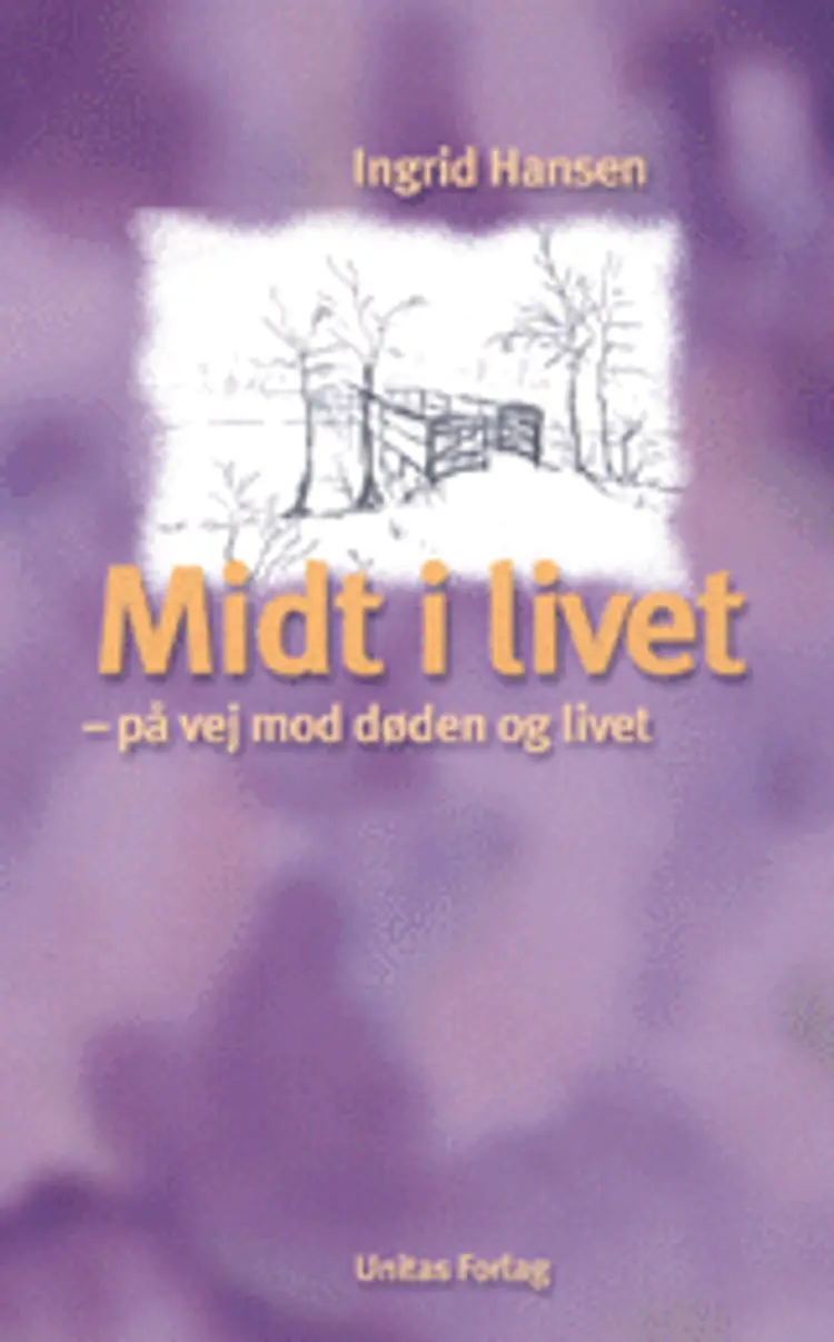 Midt i livet af Ingrid Hansen