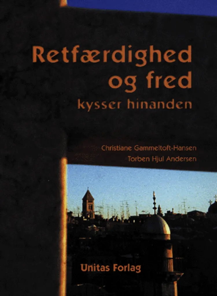 Retfærdighed og fred kysser hinanden af Christiane Gammeltoft Hansen