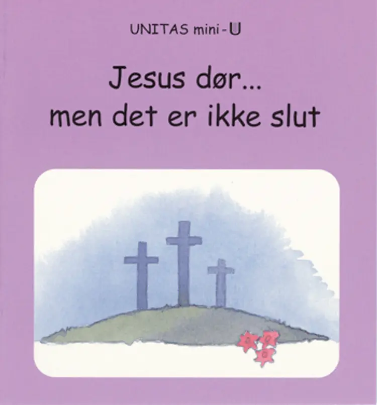 Jesus dør - men det er ikke slut af Eira Reeves