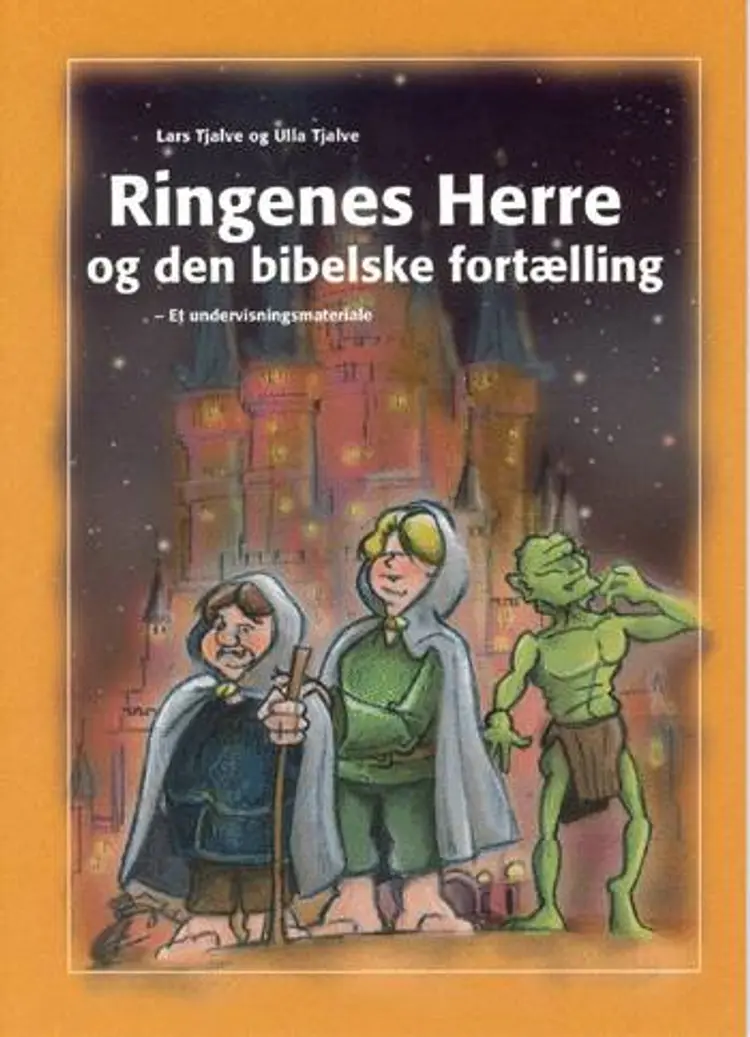Ringenes Herre og den bibelske fortælling af Lars Tjalve